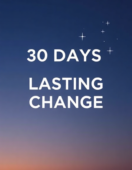 Build Lasting Change 30 Days to Lasting Change: A Daily Guide to Personal Growth by Joker ...